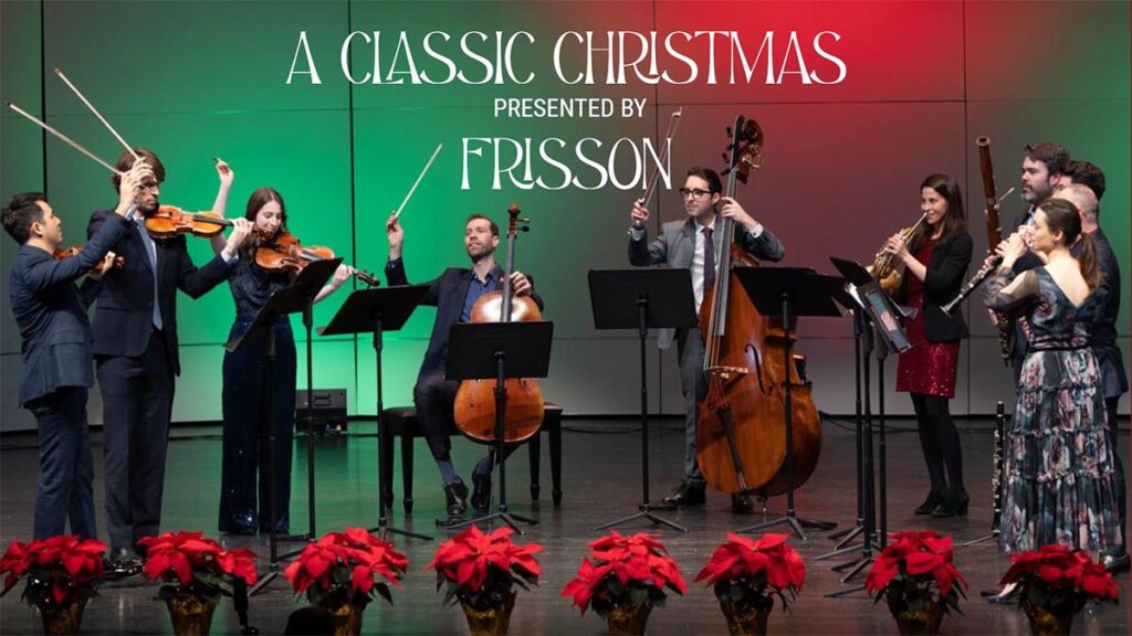 A Classic Christmas with Frisson